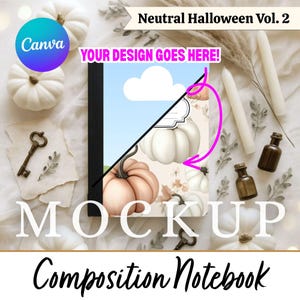 Op de afbeelding: Een mockup van een compositie-notitieboek met een pompoenontwerp, omringd door witte pompoenen, sleutels, kaarsen en kleine bruine flesjes. De tekst bevat "Neutral Halloween Vol. 2", "Your Design Goes Here!", "Mockup" en "Composition Notebook".