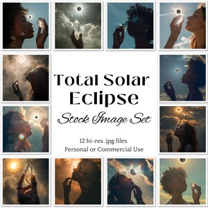 May include: A collage of 12 images featuring a person holding a crystal in front of a solar eclipse. The text "Total Solar Eclipse Stock Image Set" is displayed in the centre of the collage. The text "12 hi-res .jpg files" and "Personal or Commercial Use" are displayed below the title.