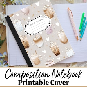 May include: A composition notebook with a beige cover featuring illustrations of coffee drinks and hearts. The notebook has a black spine and the words "Composition Book" printed on the cover. A pink pen and several colored pencils are next to the notebook.