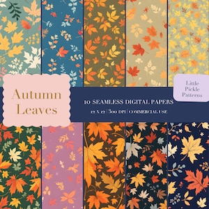 May include: Ten seamless digital papers showcasing autumn leaves in diverse patterns and hues. The designs feature maple and oak leaves in shades of orange, yellow, red, and green. The papers are 30.48 cm x 30.48 cm and 300 DPI.