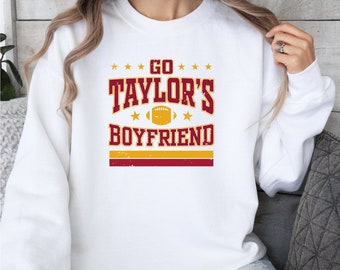 Go Boyfriend Sweatshirt and Hoodie, Funny Football Fans Sweatshirt, Funny Football Fan Hoodie, Vintage Shirt N94