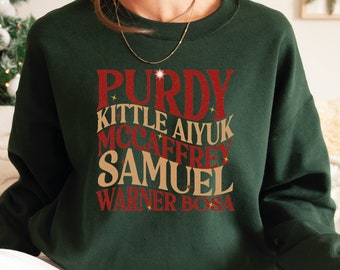 Purdy Kittle Aiyuk Sweatshirt, Purdy Era Sweatshirt, Football Team Sweatshirt, Purdy Kittle Hoodie, Sport Mom Gift, Football Fan T-shirt N48