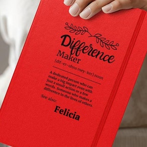 Difference Maker Journal with Your Name, Personalized Difference Maker Definition Gift, Coworker Birthday Gift, Mentor Appreciation, Teacher