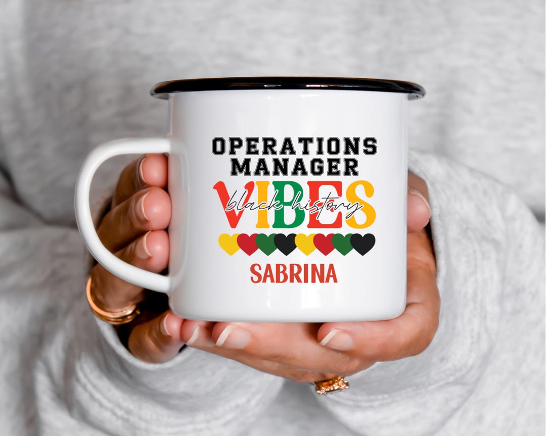 Operations Manager Black History Enamel Mug,custom Coffee Cup,godmother ...