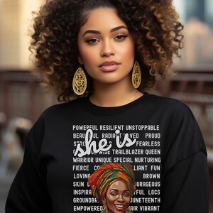 Bold Afro Woman Sweatshirt Vibrant Colors,Confident Beauty,African Art,Uplifting Words,Cultural Statement,Melanin Gift,Black Womens Clothing