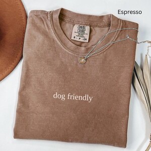 Funny Dog Lover Shirt for Women, Dog Humor Gift, Dry Humor Dog Mom Tee, Comfort Colors, Wholesome Dog Owner Gift Subtle Comedy Dog Shirt