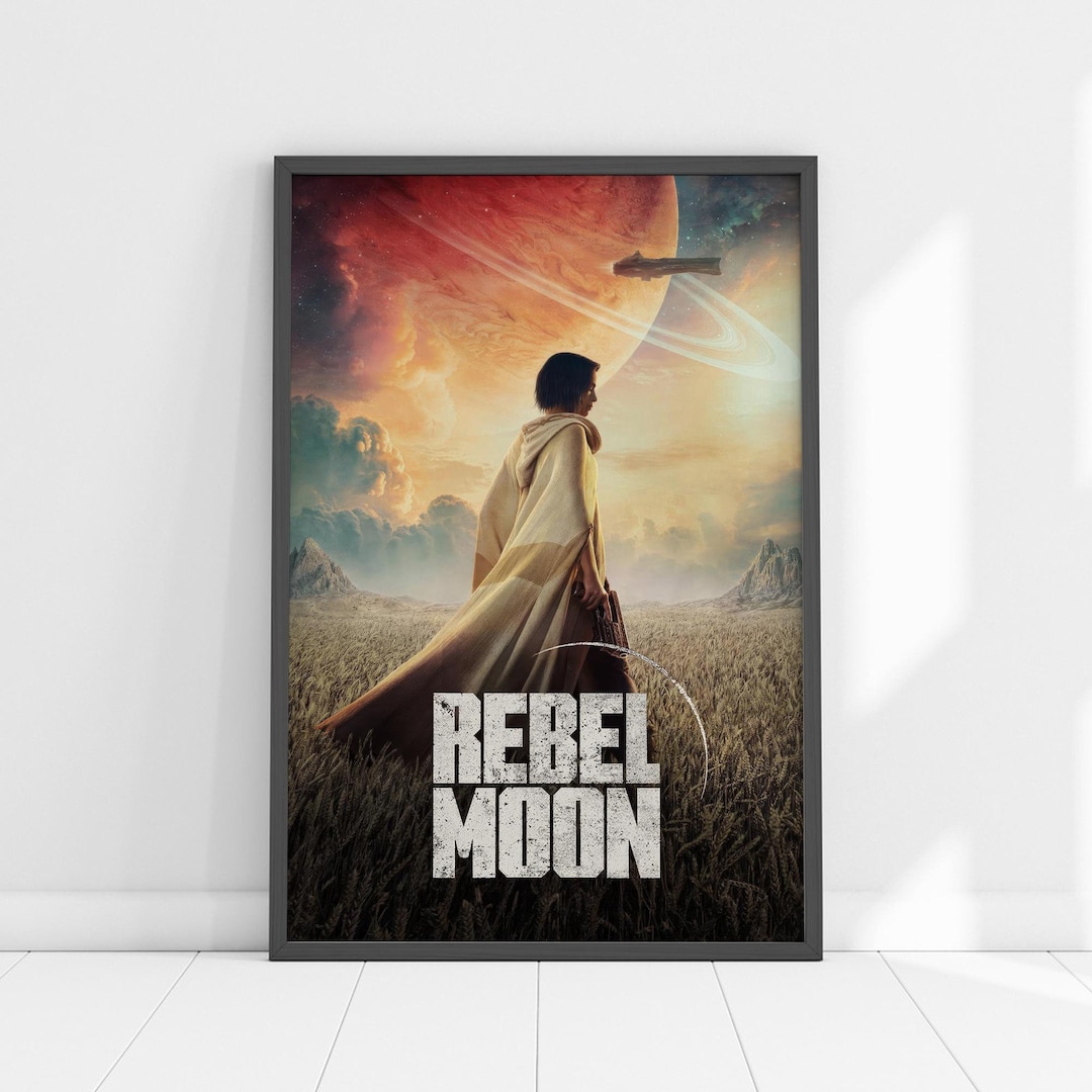 Rebel Moon Part One A Child of Fire 2023 Movie Poster for Wall Art 300 — free download