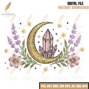May include: An embroidery design featuring a golden crescent moon, a cluster of light pink crystals, purple lavender sprigs, and pink flowers. The image includes gold stars, black dots, and the text DIGITAL FILE INSTANT DOWNLOAD and file formats.