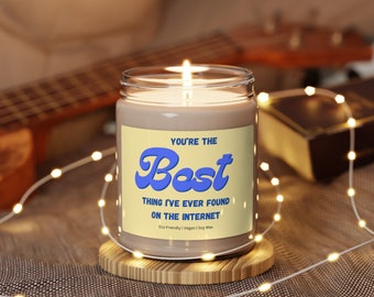 Best Thing On the Internet Candle, Boyfriend Gift Candle, anniversary gift, Birthday Gift for him, Anniversary gift for him, boyfriend