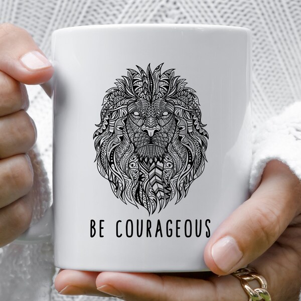 Mandala Be Courageous Lion Spirit Animal Birthday Gift Coffee Cup Tea Cup Gift For Her Gift For Mom Gift Ideas Christmas Gift Mothers Day