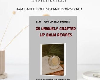 25 DIY Lip Balm Recipes Ebook|Natural Skincare Recipes, Lipcare Guide