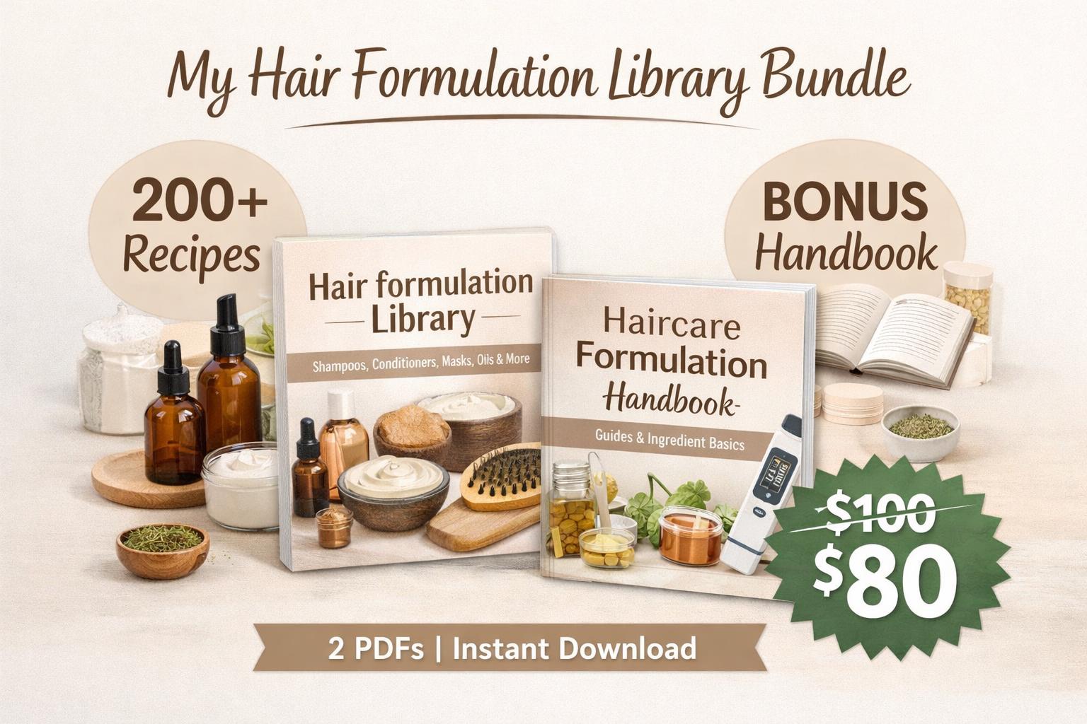 DIY Haircare Recipe Library 200+ Formulas + Formulation Handbook (PDF Download