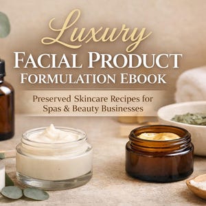 Puede incluir: Imagen que muestra productos para el cuidado de la piel con el texto "Luxury Facial Product Formulation Ebook". La imagen incluye frascos de vidrio con cremas, un frasco con cuentagotas, una vela encendida y un cuenco con una cuchara de madera, lo que sugiere un tema de spa o belleza.
