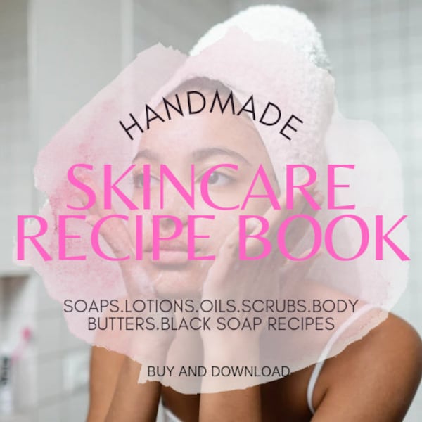 Skincare Recipe, DIY skincare products, Natural Soap, Body butter, Lotion, DIY beauty recipes,Body Scrubs