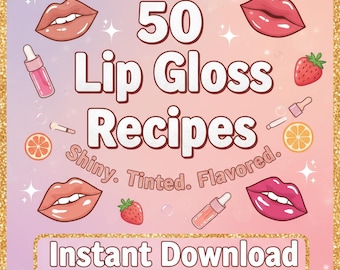 50 recepten voor natuurlijke lipgloss|Direct downloaden
