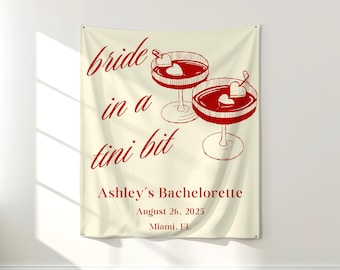 Bride in a Tini Bit Bachelorette Banner – Espresso Martini Party Sign, Dirty Martini Bach Decor, Cocktail Themed Photo Backdrop