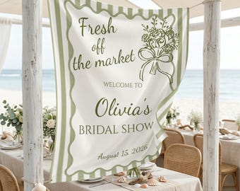 Fresh Off The Market Banner - Flower Market Bridal Shower Decoration, She is Off Bridal Party Backdrop, Green Bachelorette Sign