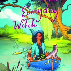 Puede incluir: Ilustración de una mujer en un bote azul con un gato, titulada "Oracle Everyday Witch". La mujer lleva un sombrero de bruja y una chaqueta turquesa. El fondo presenta un río, árboles y el texto "Book - Guide".
