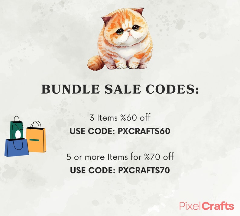 Op de afbeelding: Een oranje en witte aquarel illustratie van een kat boven de tekst "BUNDLE SALE CODES:" en details over kortingen voor meerdere items. Winkelzakken in groen, blauw en oranje zijn ook afgebeeld. De tekst "USE CODE: PXCRAFTS60" en "USE CODE: PXCRAFTS70" is opgenomen.