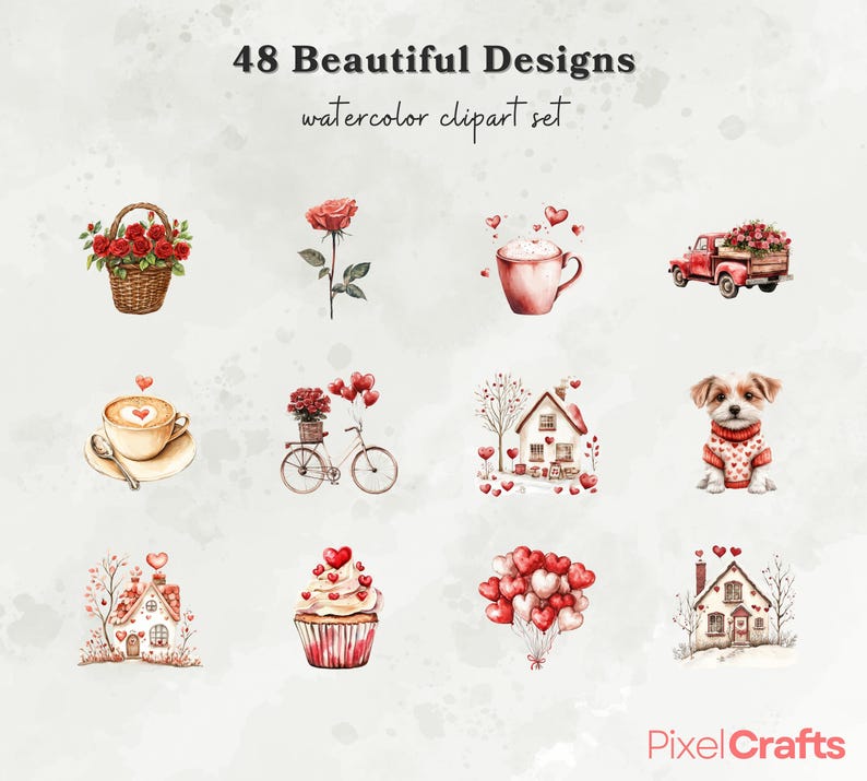 May include: A set of 48 watercolor clipart designs featuring various Valentine's Day themes, including a red truck with a heart-shaped bed, a house with a heart-shaped window, a bicycle with a basket of flowers, a cup of coffee with a heart-shaped design, a cupcake with red hearts, and a bouquet of red roses in a basket.