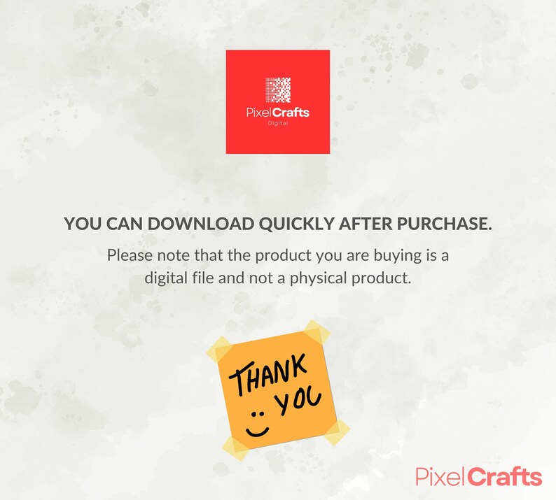 Puede incluir: Un aviso de descarga digital con el texto "YOU CAN DOWNLOAD QUICKLY AFTER PURCHASE. Please note that the product you are buying is a digital file and not a physical product." y una nota adhesiva amarilla con el texto "THANK YOU" y una carita sonriente.