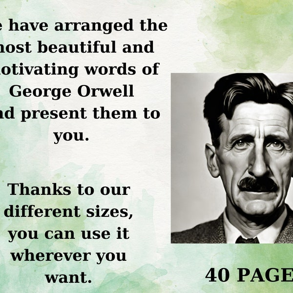 George Orwell Quotes: Journey to Wisdom - Motivational Quotes, Inspirational Posters, Office Decoration, Art, Digital Download, Decor, PDF