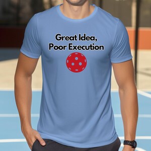 Moisture Wicking Funny Pickleball T-Shirt