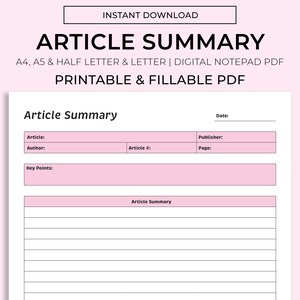 May include: Printable and fillable article summary template in PDF format. The template includes fields for article title, author, date, publisher, page number, and key points. The template is designed for A4, A5, half letter, and letter sizes.
