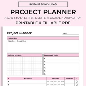 May include: A printable project planner template in PDF format. The template includes sections for project title, objectives, brainstorming, resources, milestones, progress, and deadlines. The template is designed to be filled out digitally.