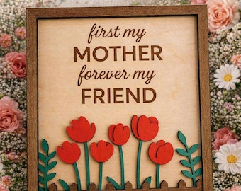 Panneau tulipe en bois, d'abord ma mère pour toujours mon ami, décoration de ferme