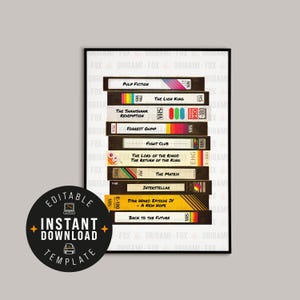 Puede incluir: Una impresión enmarcada que presenta una pila de cintas VHS con títulos de películas como "Pulp Fiction" y "Star Wars". La impresión incluye un gráfico circular con las palabras "Editable Instant Download Template".