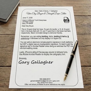Peut inclure: Un document blanc avec du texte noir intitulé Gary Gets it Done Gallagher, Uber Etry Buyer & Straight Dope Teller. La page contient des coordonnées professionnelles, des instructions de formatage PDF et une signature de Gary Gallagher avec un stylo noir.