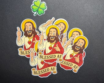 Buddy Christ Blessed AF Sticker, DOGMA Inspired Vinyl Decal (Gen-X)