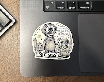 Slaughterhouse-Five Vinyl Sticker: Vonnegut 'So It Goes' Die-Cut Decal