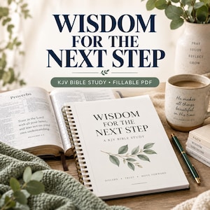 James Bible Study Printable: Wisdom for the Next Step, KJV Fillable PDF