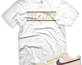 LESS T Shirt To Match Wmns Dunk Coconut Milk Smokey Mauve Next Nature