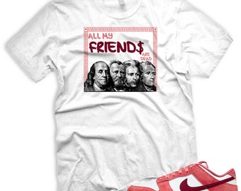 FRNDS T Shirt To Match Dunk Valentine's Day Low Team Red Adobe Dragon White Wmns