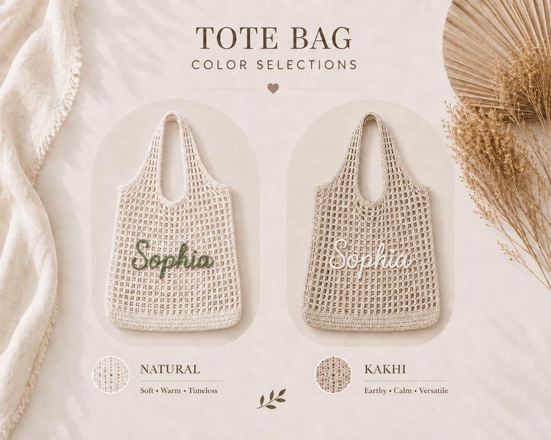 May include: Two open-weave tote bags, one in natural and one in khaki, each embroidered with the name "Sophia". The image shows the bags against a neutral background, with the text "TOTE BAG COLOR SELECTIONS".