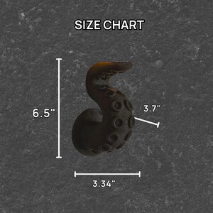 May include: A dark brown tentacle-shaped object with a textured surface, featuring suction cups. The image includes a size chart, indicating the tentacle is 6.5 inches tall, 3.34 inches wide, and 3.7 inches in diameter.