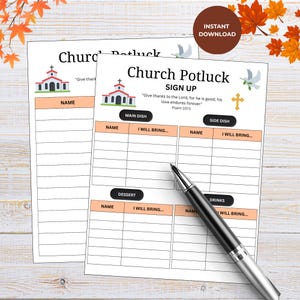 May include: Two white Church Potluck sign-up sheets with a pen. The sheets have a church graphic, and the text "Church Potluck SIGN UP" with sections for main dishes, side dishes, desserts, and drinks. The sheets also have the text "Instant Download".