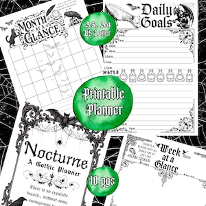 May include: A collection of printable planner pages with a gothic theme. The pages include a monthly calendar, daily goals, and weekly at a glance layouts. The designs feature bats, spiders, and ornate borders, with text like "Nocturne" and "Printable Planner".