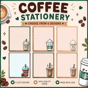 May include: Coffee-themed stationery set with six cute designs. The image features lined paper with coffee cup illustrations, coffee beans, and the text "COFFEE STATIONERY". The set is advertised as "6 CUTE DESIGNS", "HIGH QUALITY PAPER", and "MADE WITH LOVE".