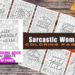 Sarcastic Woman Coloring Book: 30 Printable Self-Help Pages (Digital Download)