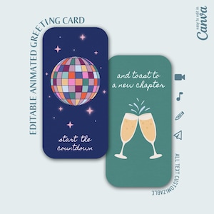 Może przedstawiać: Dwie kartki okolicznościowe z zaokrąglonymi rogami. Jedna karta jest granatowa z grafiką kuli dyskotekowej i tekstem "start the countdown". Druga karta jest turkusowa z kieliszkami szampana i tekstem "and toast to a new chapter". Karty są oznaczone jako "Editable Animated Greeting Card".