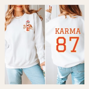 Karma, Karma 87 Sweatshirt, Travis Chief Sweatshirt, Travis and Taylor Sweatshirt, Karma is the Guy, Chiefs Era, Swifties Sweatshirt ADULT