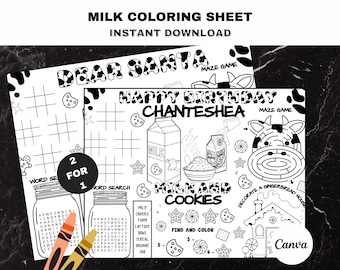 May include: Two black and white printable coloring pages featuring a milk and cookies theme. The first page features a maze game with the text "Dear Santa" and the second page features a maze game with the text "Happy Birthday Chanteshea". Both pages include word searches and a "Find and Color" activity.
