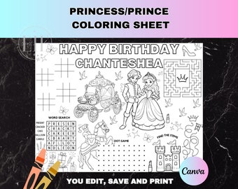 May include: A printable colouring sheet featuring a princess and prince, a carriage, a maze, a word search, and a dot-to-dot game. The sheet is titled "Happy Birthday Chanteshea" and includes the text "You Edit, Save and Print".