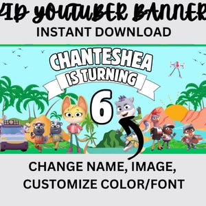 May include: A colorful YouTube banner template featuring cartoon characters and a jungle theme. The text reads "Chanteshea is turning 6".