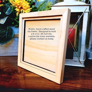 Rustic Wood Frame for 6x6 Ceramic Tile - Handmade Tile Art Display, Personalized Color Options