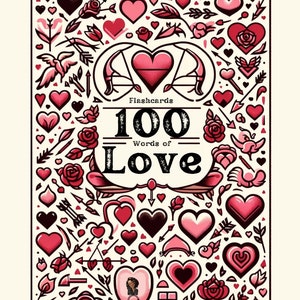 100 Words of Love Flashcards